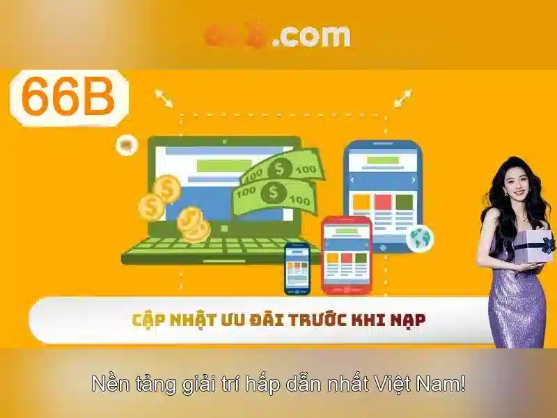  trải nghiệm cá cược - 66B